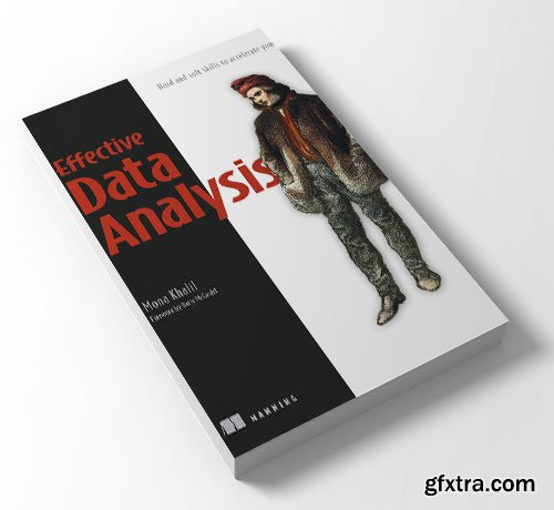 Effective Data Analysis: Hard and soft skills