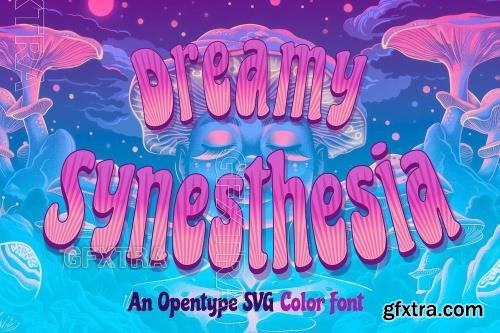 Dreamy Synesthesia font Dreamy Synesthesia font