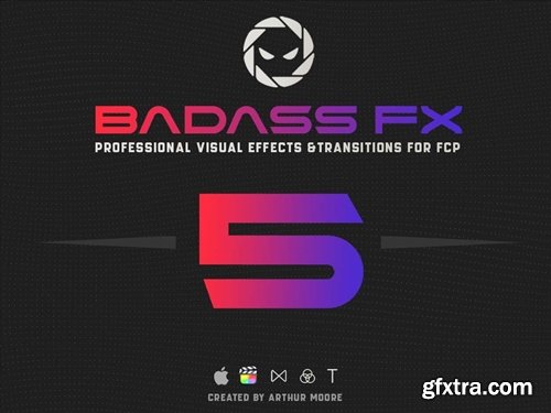 Arthur Moore - Badass FX 5 Full Pack