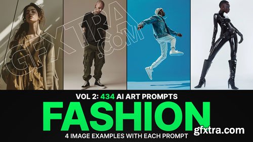 434 Ai Art Prompts for Fashion: Vol 2