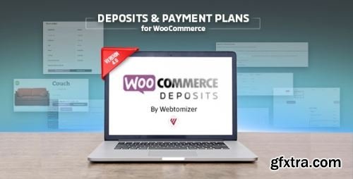 Codecanyon - WooCommerce Deposits v4.6.4 - Partial Payments Plugin 9249233