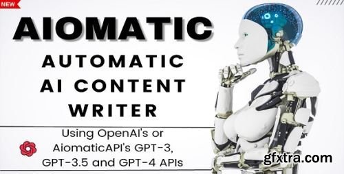 Codecanyon - AIomatic v2.3.8 - Automatic AI Content Write 38877369