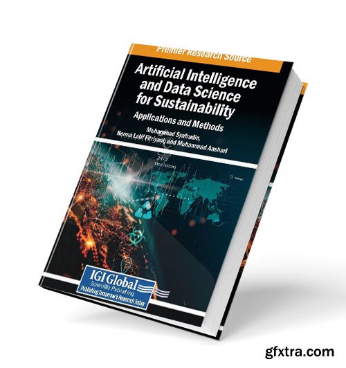 Artificial Intelligence and Data Science for Sustainability: Applications and Methods
