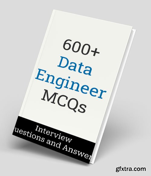 600+ Data Engineer Interview Questions and Answers