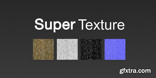 Blendermarket - Super Texture v1.85