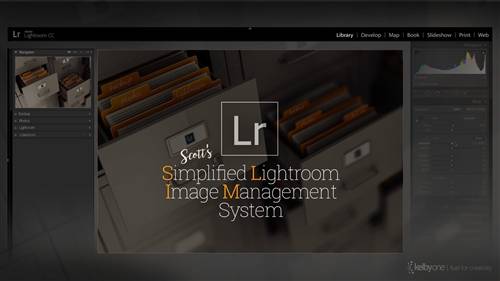 'KelbyOne - Scott Kelby's 2016 'Simplified Lightroom Image Management' (SLIM) System'
