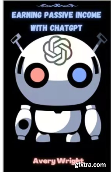 Earning Passive Income with ChatGPT