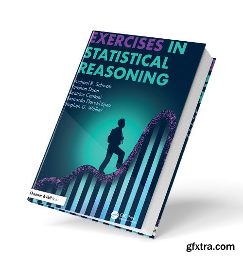 Exercises in Statistical Reasoning