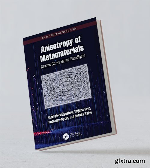 Anisotropy of Metamaterials: Beyond Conventional Paradigms