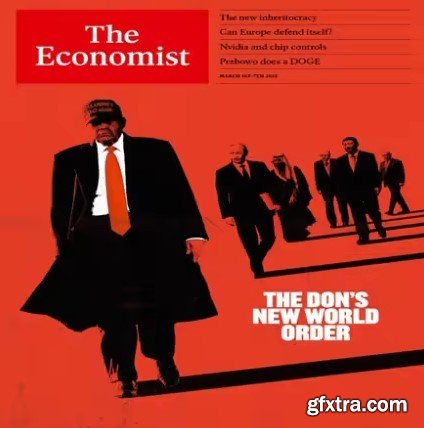 The Economist Audio Edition - March 01, 2025