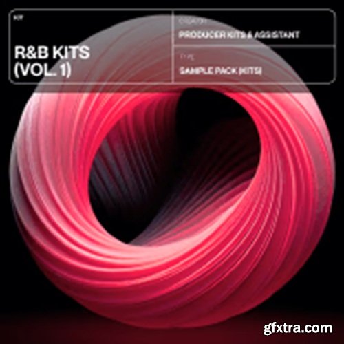 Producer Assistant R&B Kits Vol 1