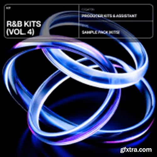Producer Assistant R&B Kits Vol 4