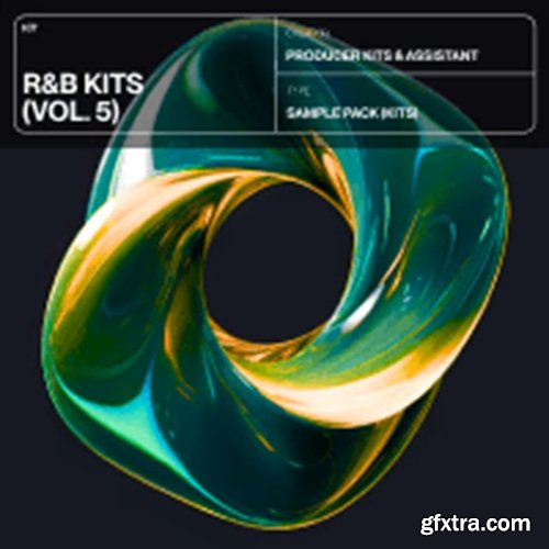 Producer Assistant R&B Kits Vol 5