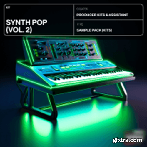 Producer Assistant Synth Pop Kits Vol 2