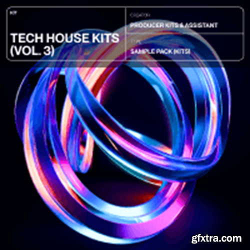 Producer Assistant Tech House Kits Vol 3