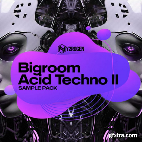 HY2ROGEN Big Room Acid Techno 2