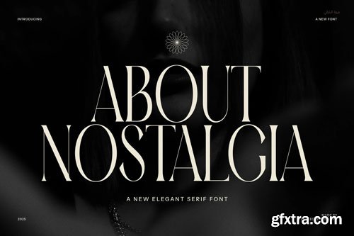About Nostalgia Elegant Serif Font
