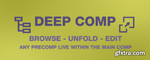 Aescripts - Deep Comp v1.0