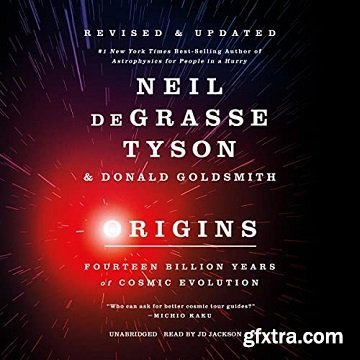 Origins, Revised and Updated: Fourteen Billion Years of Cosmic Evolution