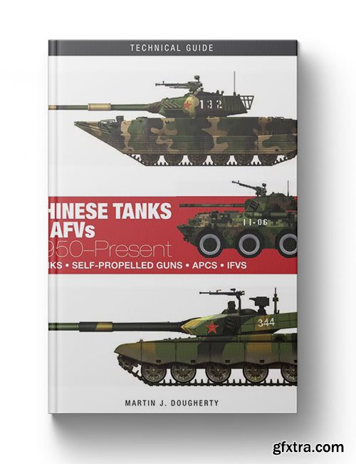 Chinese Tanks & AFVs: 1950-Present (Technical Guides)