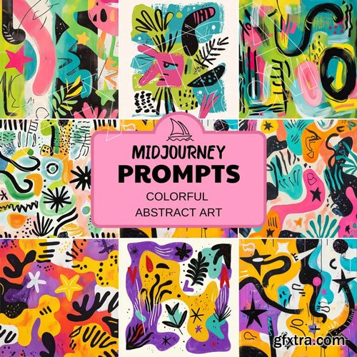 Midjourney Prompts for Colorful Abstract Painting Midjourney Prompts for Colorful Abstract Painting