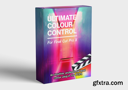 FCPX Full Access - Ultimate Colour Control Plug In - Final Cut Pro