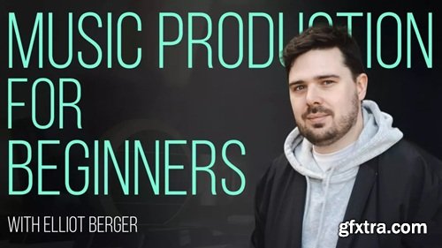 Black Octopus Sound Gold Music Production for Beginners with Elliot Berger