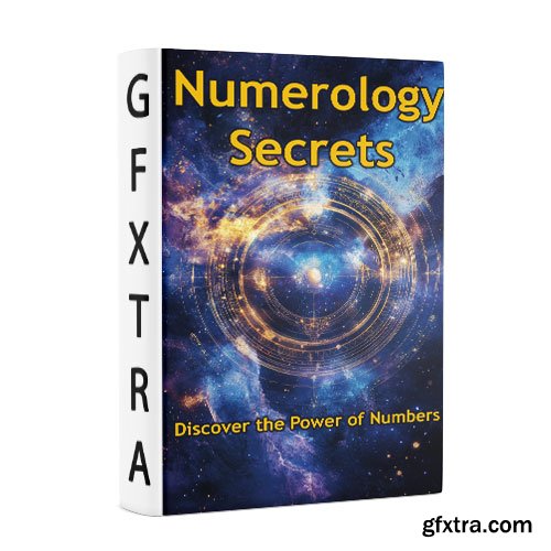 Numerology Secrets: Discover the Power of Numbers