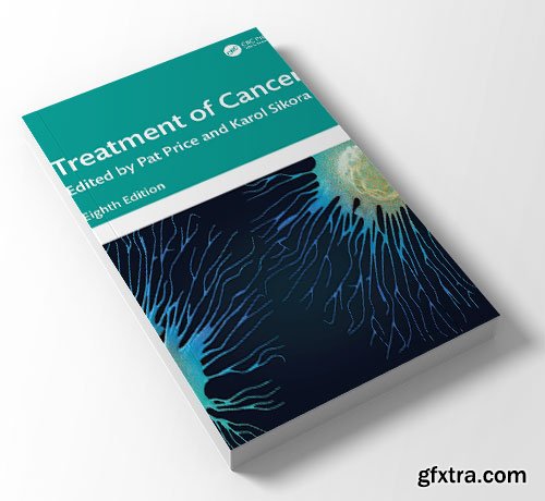 Treatment of Cancer, 8th Edition