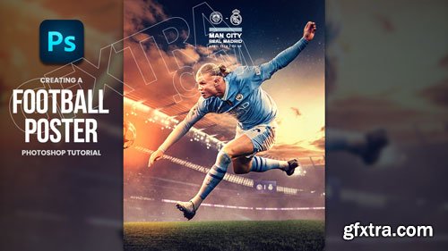 Gigi Zakaidze - Creating A Football Poster Photoshop Tutorial - Erling Haaland