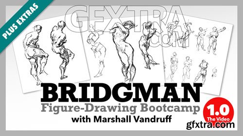 Bridgman Drawing Bootcamp - Anatomy, Form, Gesture, and More