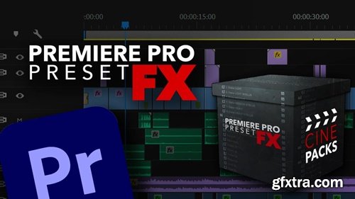 CinePacks - Premiere Pro Preset FX
