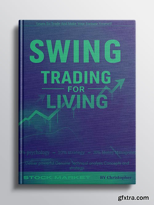 Swing Trading For Living