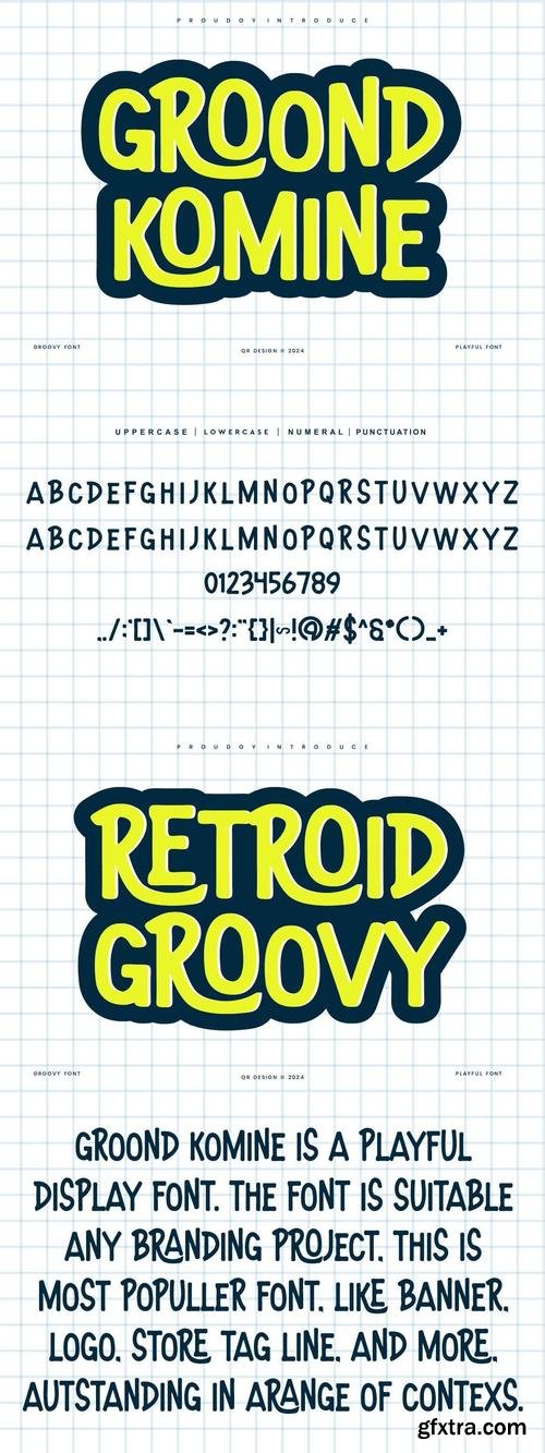 Groond Komine - Groovy & Playful Font