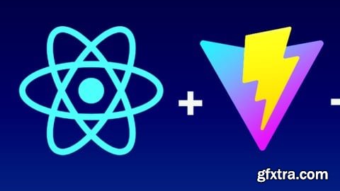 Udemy - React JS and Vite Masterclass | 2025 Hands-On Project Course