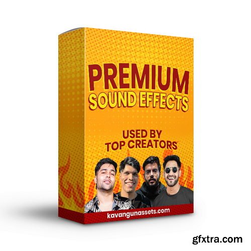 Kavangun Assets - 500+ PREMIUM SOUND EFFECTS
