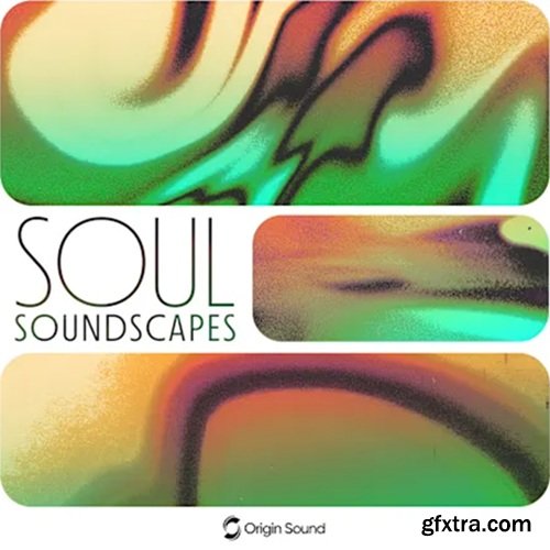 Origin Sound soul Soundscapes.