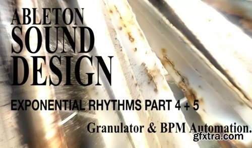 ASD Beirut Clinic Exponential Rhythms [4+5/5] Granulator and Bpm Automation