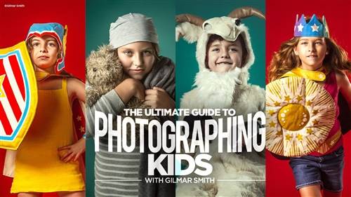 'KelbyOne - The Ultimate Guide to Photographing Kids'
