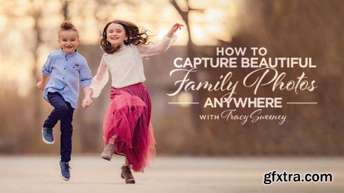KelbyOne - How to Capture Beautiful Family Photos Anywhere