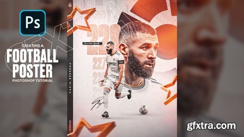Gigi Zakaidze - Creating A Football Poster Photoshop Tutorial - Karim Benzema