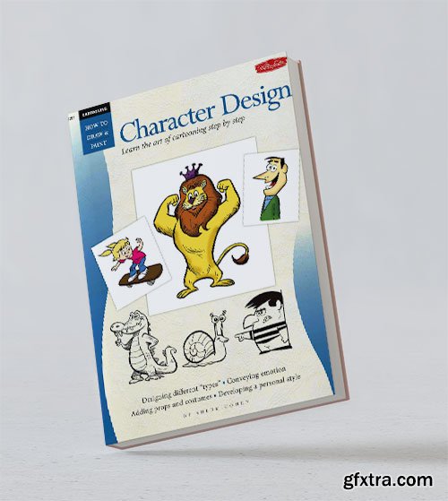 Cartooning: Character Design
