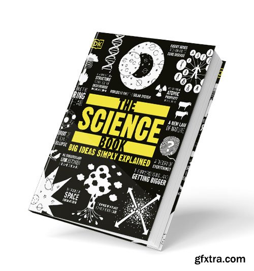 The Science Book: Big Ideas Simply Explained (DK Big Ideas), 2025 Edition