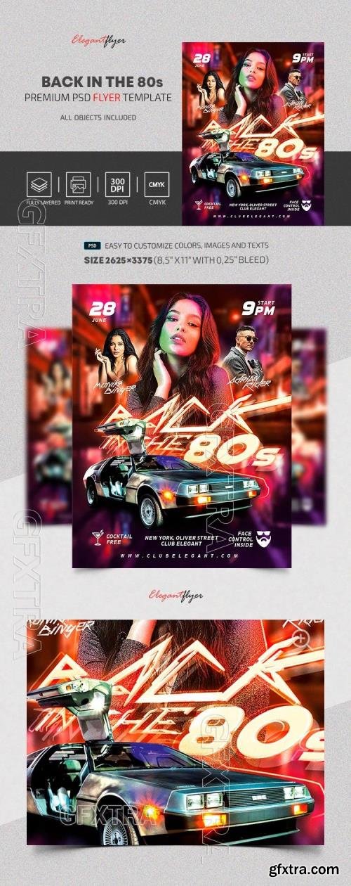 Back in the 80s Flyer - Premium Flyer template (PSD) Back in the 80s Flyer - Premium Flyer template (PSD)