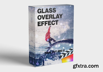 FCPX Full Access - Glass Overlay Effects - Final Cut Pro