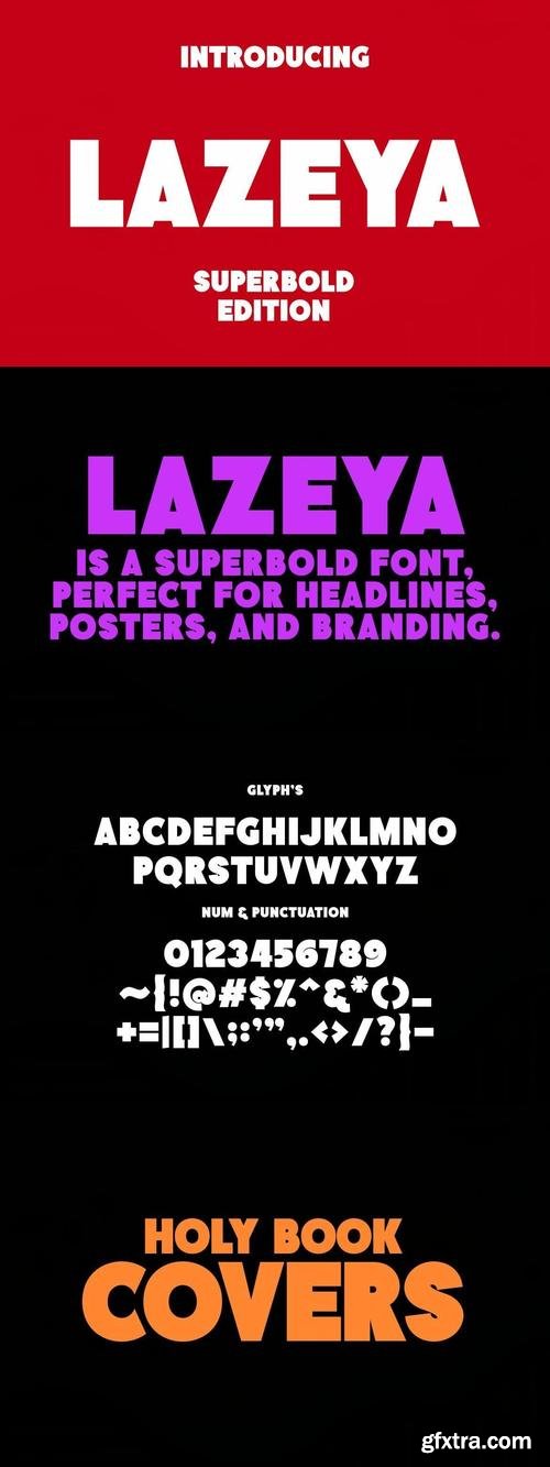 Lazeya - Bold Edition Font
