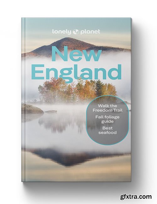 Lonely Planet New England, 11th Edition