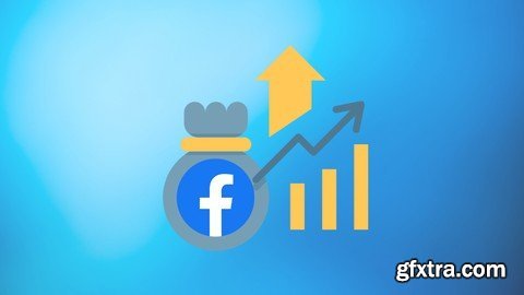 Udemy - Facebook Ads Strategies That Make Me 6 - Figure in 2025