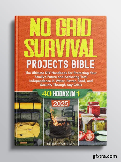 No Grid Survival Project Bible