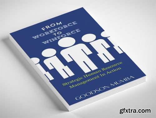 From Workforce to Winforce: Strategic HRM in Action